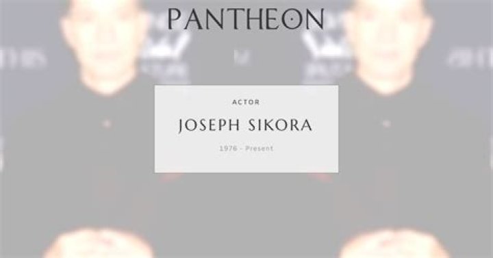 Joseph Sikora Biography