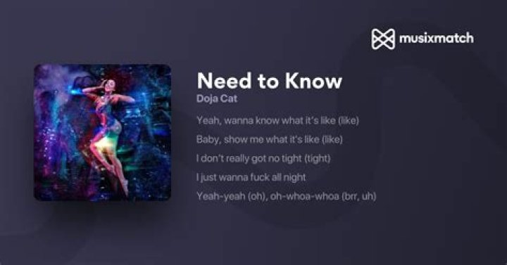 Need To Know Lyrics - Doja Cat